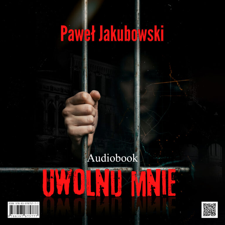 Uwolnij mnie - Paweł Jakubowski - okładka audiobook